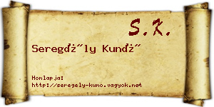 Seregély Kunó névjegykártya
